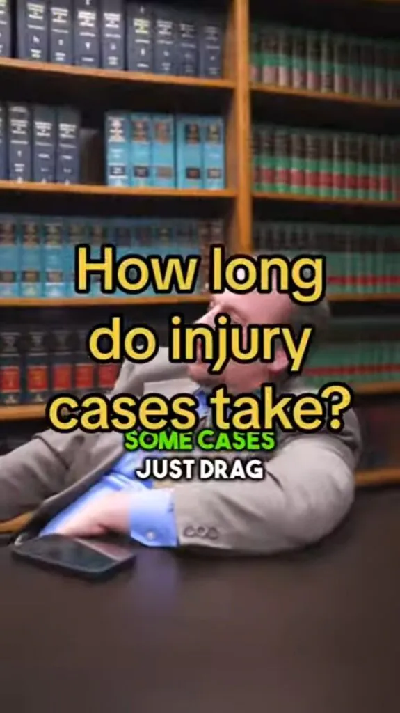 Do Injury Cases Take a Long Time?